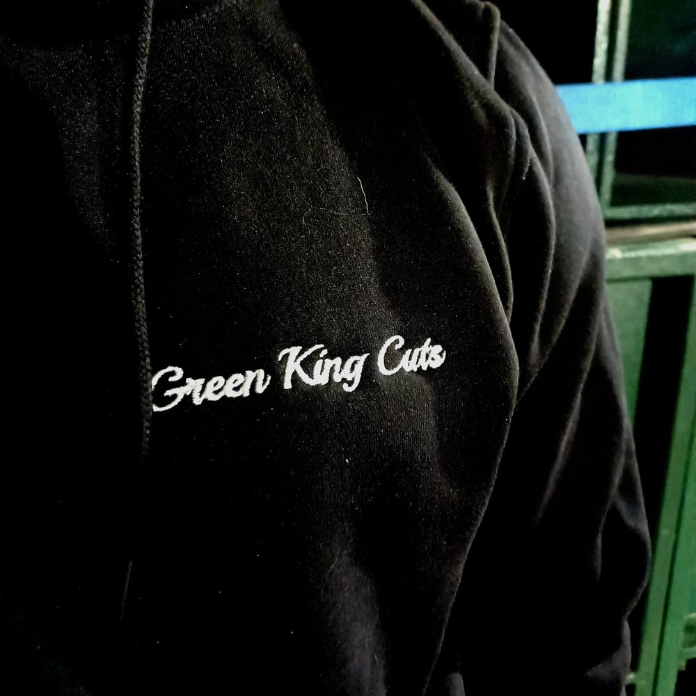 GREEN KING CUTS PREMIUM  HEAVYWEIGHT EMBROIDERED HOODIE - LIMITED TO 20!