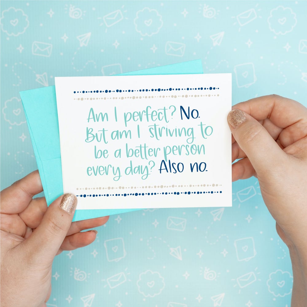 Image of Am I Perfect? Card