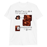 Mentallo & The Fixer 'Vengeance Is Mine' t-shirt (WHITE)
