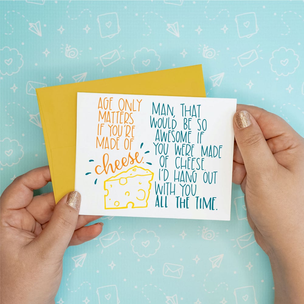 Image of Made of Cheese Birthday Card