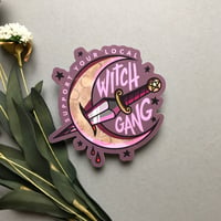 Image 1 of Support Your Local Witch Gang Vinyl Sticker