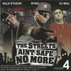 Freestyle Kingz - Streets Aint Safe No More 4
