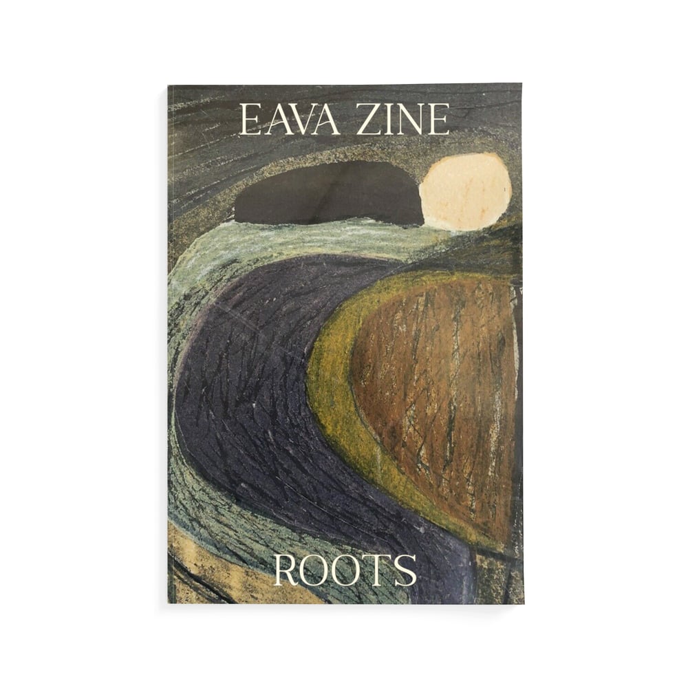 Image of EAVA Issue II: Roots