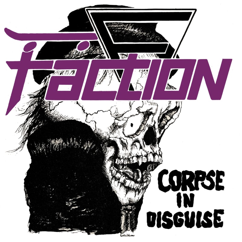 Image of the Faction - "Corpse In Disguise" 7" (40th Anniversary Edition)