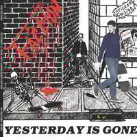 Image 1 of the Faction - "Yesterday Is Gone" 7" (40th Anniversary Edition)