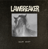 Lawbreaker - Dear Who?