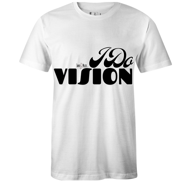 Image of I Do Vision shirt