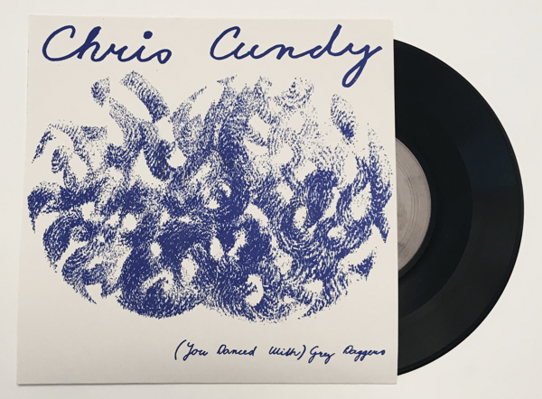 Image of Chris Cundy - (You Danced With) Grey Daggers (7")