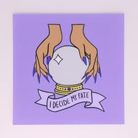 I Decide My Fate Photo Print