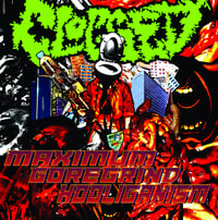 Clogged - Maximum Goregrind Hooliganism