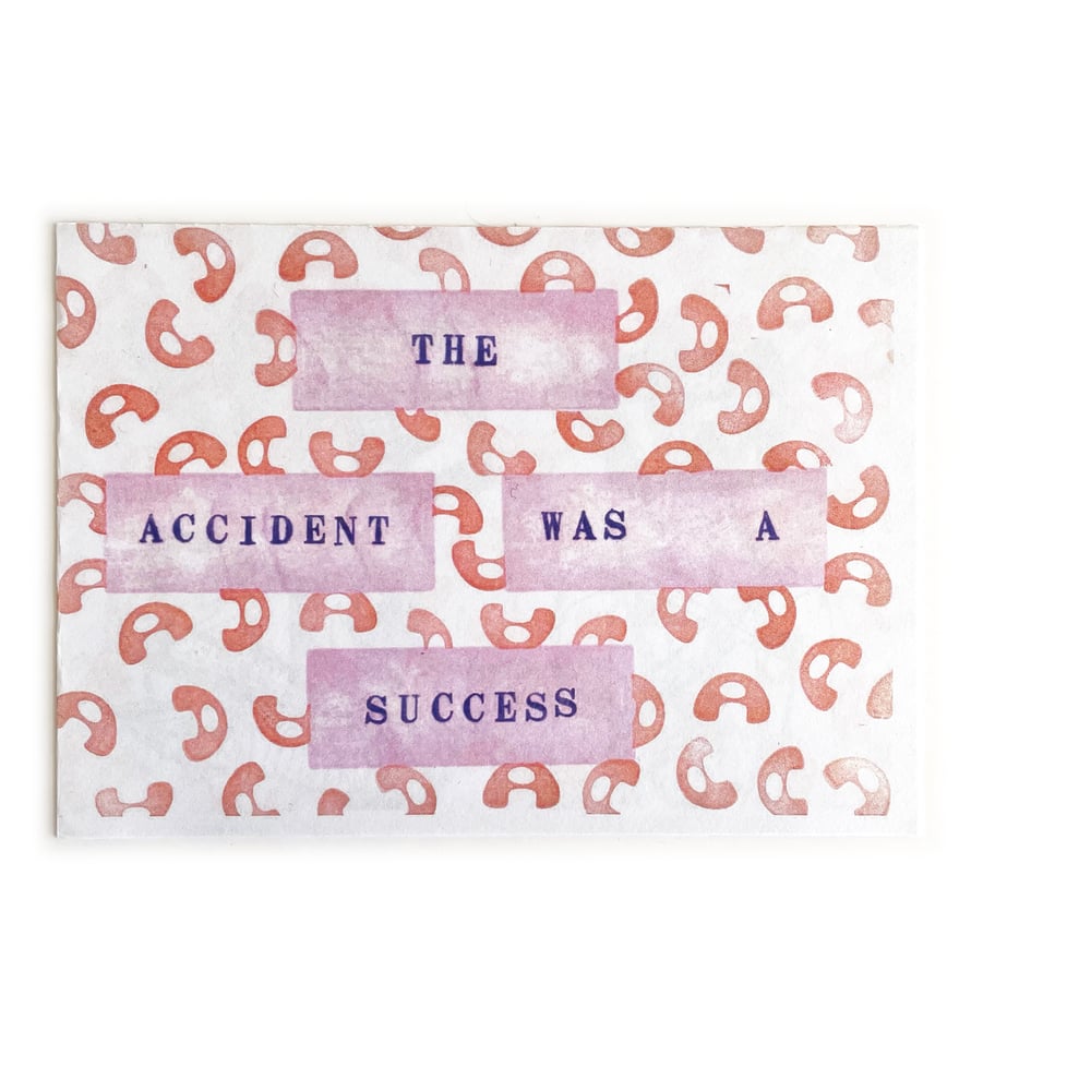 The Accident Was A Success by William Mellott