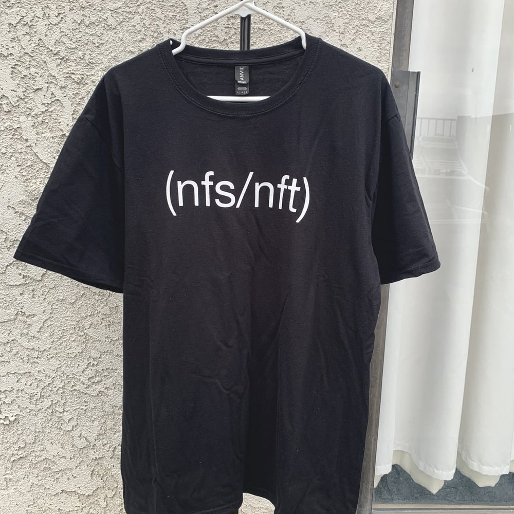 Image of "NFS/NFT" T-Shirt