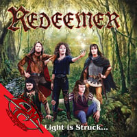 REDEEMER - The Light is Struck and the Darkness Splits! CD