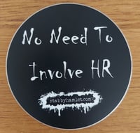 No need to involve HR sticker