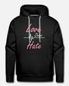 Love Conquers All Hoodie