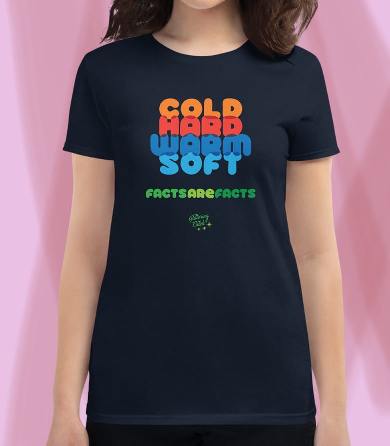 Image of Cold Hard Warm Soft T-Shirt