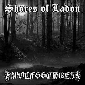 Image of Shores Of Ladon ‎ / Wolfsschrei -split CD