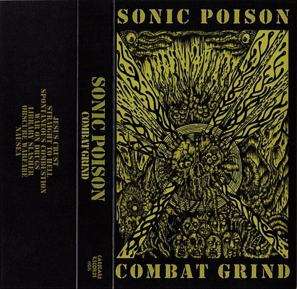 Image of SONIC POISON - Combat Grind Cassette