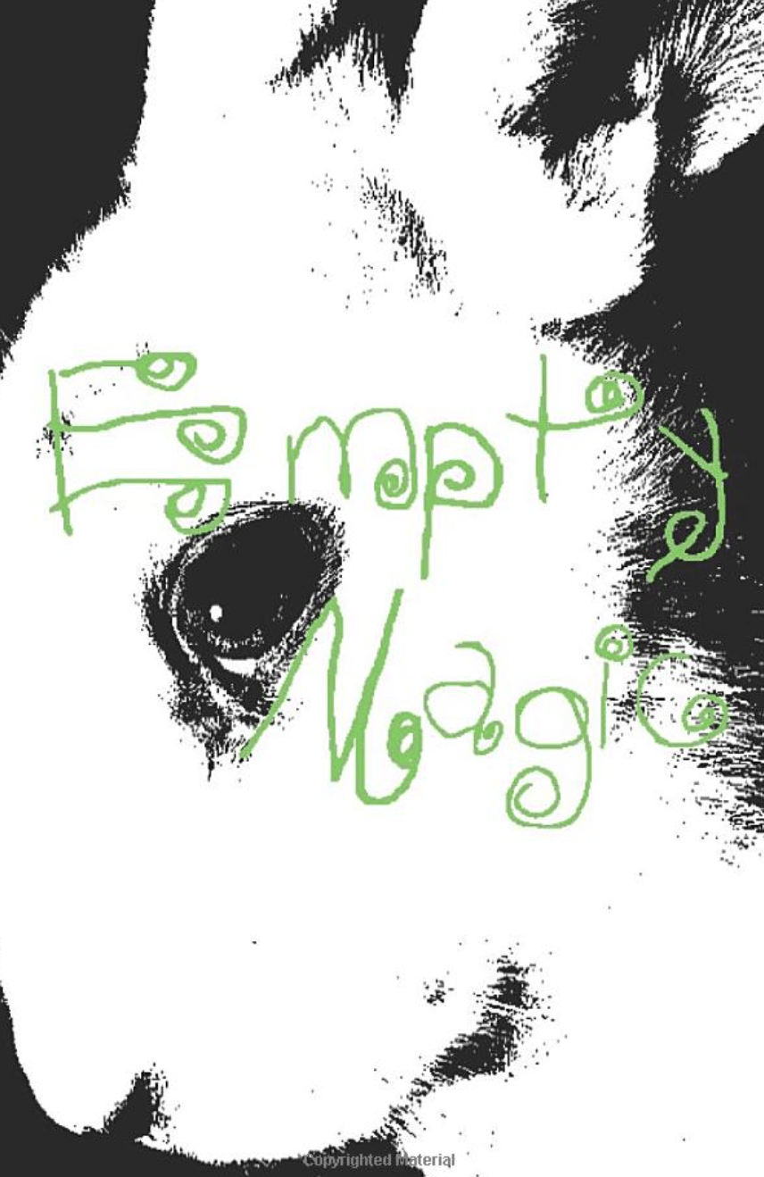 Image of EMPTY MAGIC