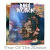 Rash Decision - Year Of The Silence