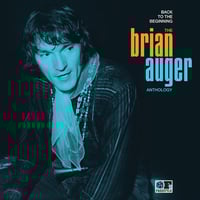 Image 1 of Brian Auger – Back To The Beginning: The Brian Auger Anthology, 2CD, NEW
