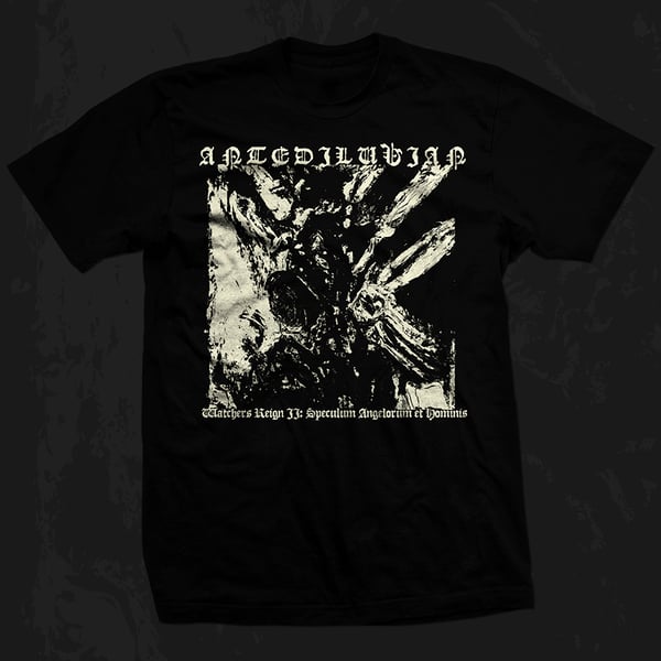 Image of Antediluvian - Watchers' Reign II T-shirt