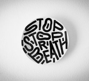Image of Stop, stop breath 