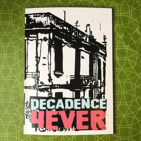 Image of "Decadence 4ever" art publication