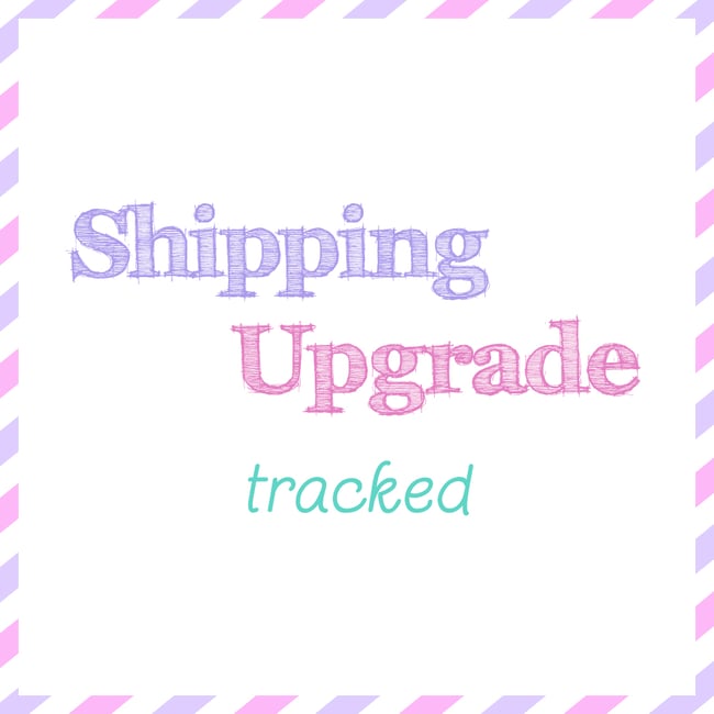 Shipping Upgrade (tracked)
