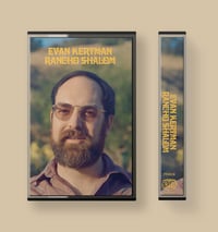 "Rancho Shalom" Cassette by Evan Kertman