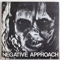 Image 1 of NEGATIVE APPROACH - s/t 7"