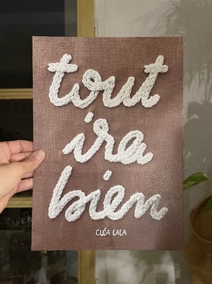 TOUT IRA BIEN - Print