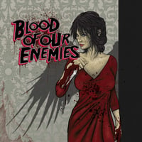 Image 2 of BLOOD OF OUR ENEMIES