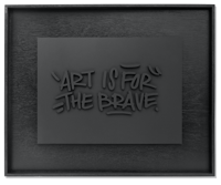 Image 1 of Art is for the brave