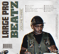 Image 2 of LARGE PRO "BEATZ" VOLUME THREE Limited Digipak CD