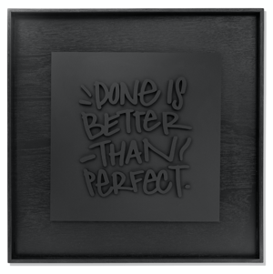 Image of Done is better than perfect