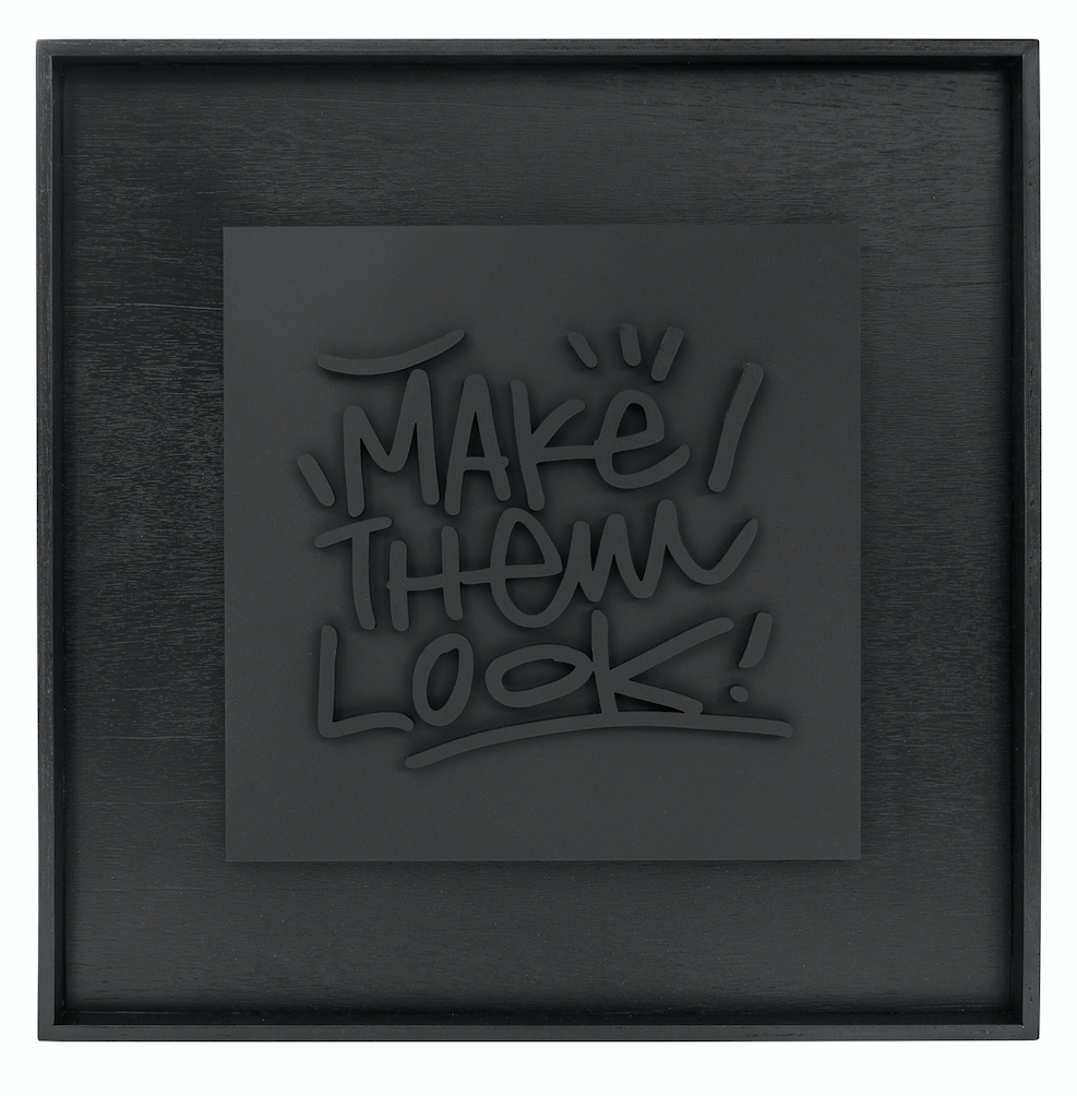 Image of Make them look! 