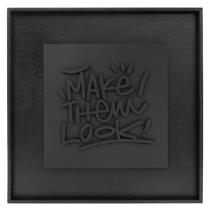 Image of Make them look! 