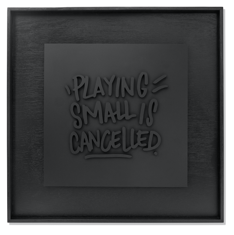Image of Playing small is cancelled