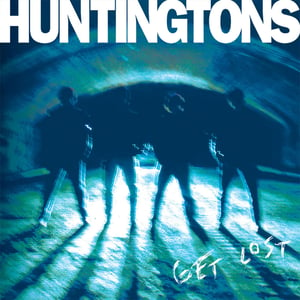 Image of Huntingtons – Get Lost LP (colour vinyl)