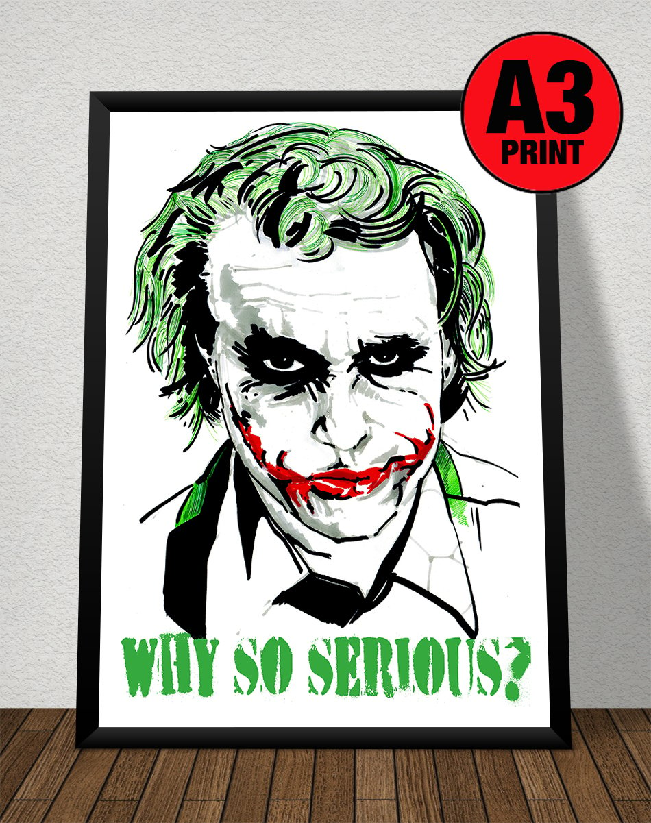 The Joker 'Why So Serious?' A3 (16" x 12") Signed Print Comic Style Illustration