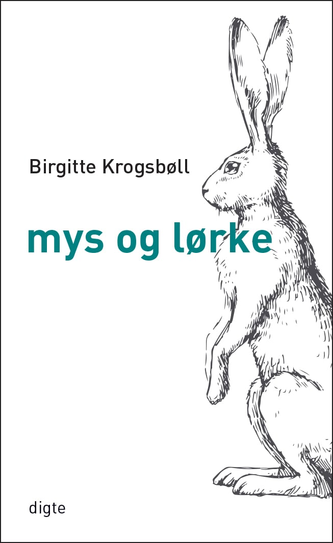 Image of Birgitte Krogsbøll: 'mys og lørke' [digtsamling]