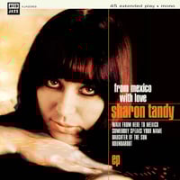 Sharon Tandy ‎– From Mexico With Love. E.P, 7" VINYL, NEW