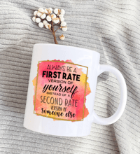 Always be a first rate version