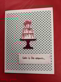 Image 1 of Cake is the Answer
