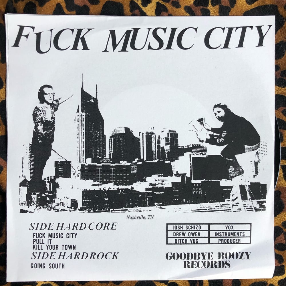Image of SCHIZOS - FUCK MUSIC CITY 7"