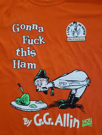 Image 4 of GONNA F*CK THIS HAM T-Shirt