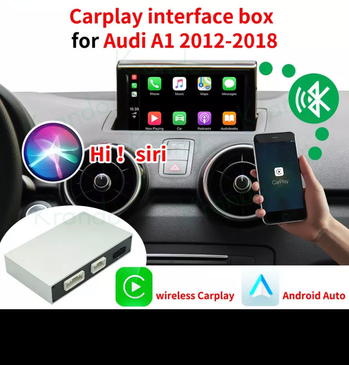 Wireless Carplay & Android Auto Audi A1 S1 Q2 Q3 2012-2018