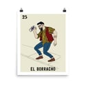 'El Borracho' Print