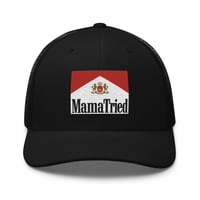 Image 1 of D mama tried Trucker Cap